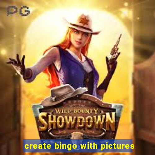 create bingo with pictures